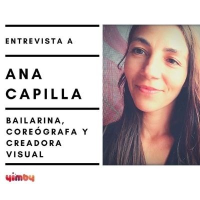 Entrevista a la bailarina Ana Capilla